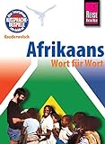 Afrikaans - Wort für Wort: Kauderwelsch-Sprachführer von Reise Know-How