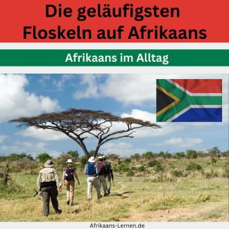 Die geläufigsten Floskeln auf Afrikaans