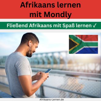 Afrikaans lernen mit Mondly - Fließend Afrikaans mit Spaß lernen