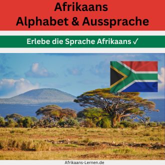 Afrikaans Alphabet und Aussprache