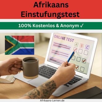 Afrikaans Einstufunsgtest - kostenlos und anonym